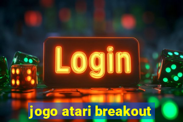 jogo atari breakout