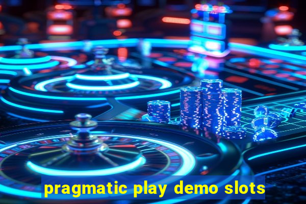 pragmatic play demo slots