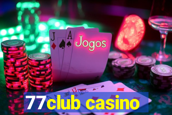 77club casino