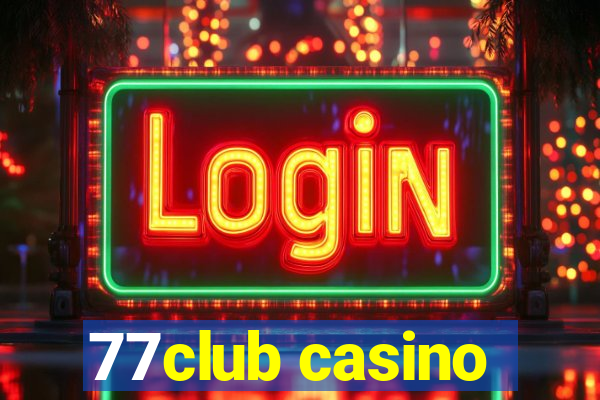 77club casino