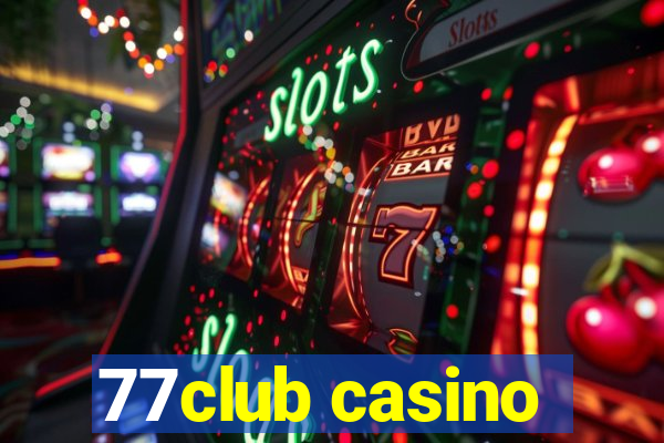 77club casino