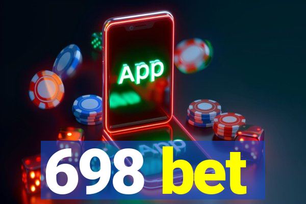 698 bet