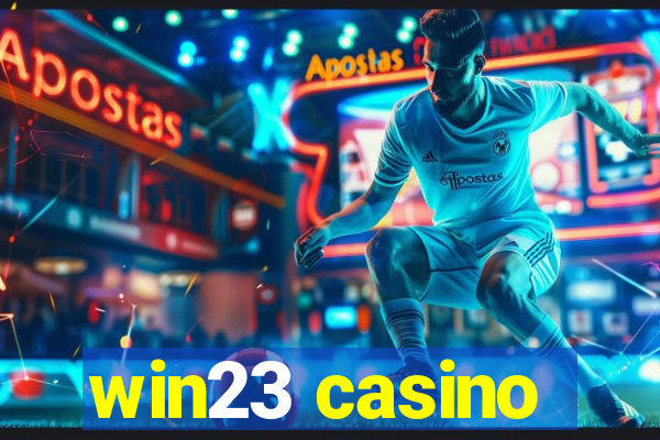 win23 casino