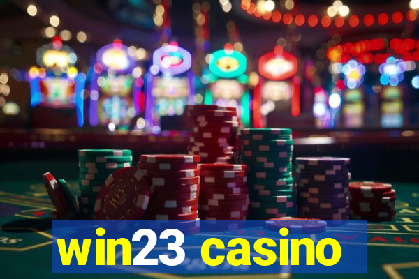 win23 casino