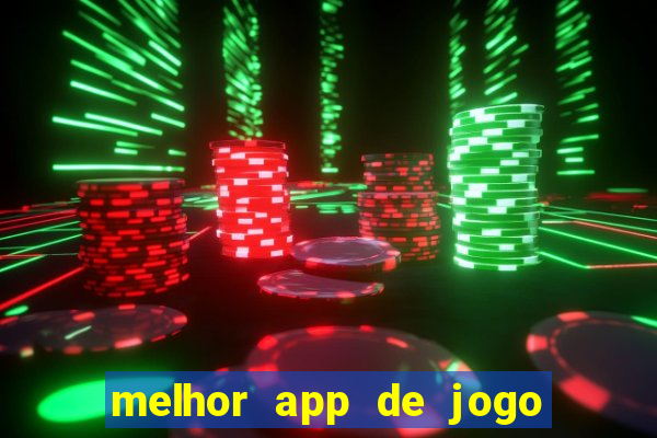 melhor app de jogo para ganhar dinheiro