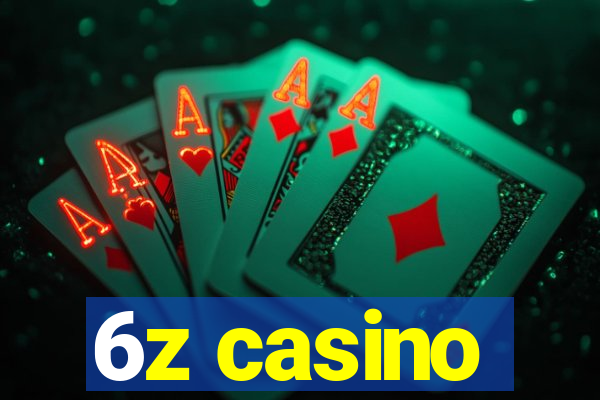 6z casino