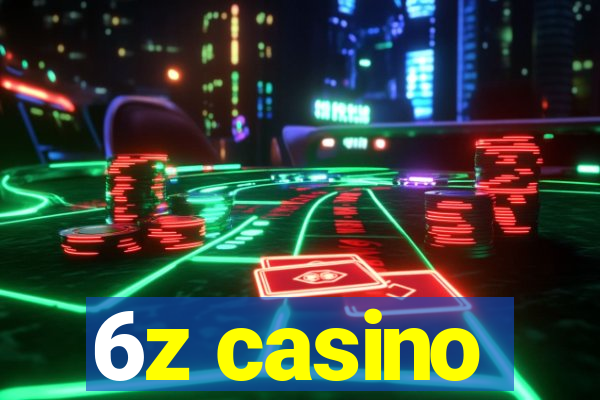 6z casino