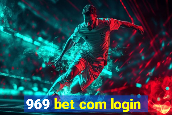 969 bet com login