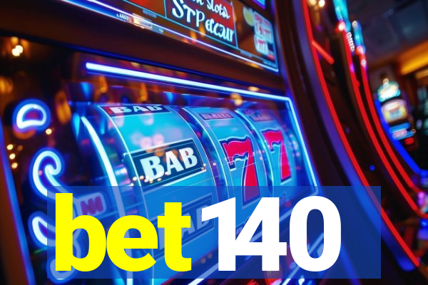 bet140