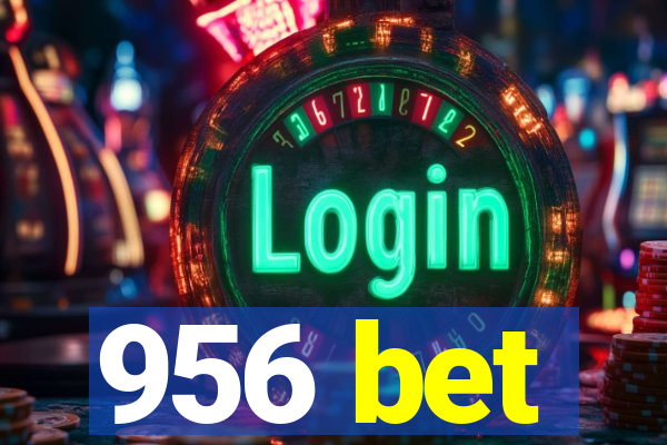 956 bet