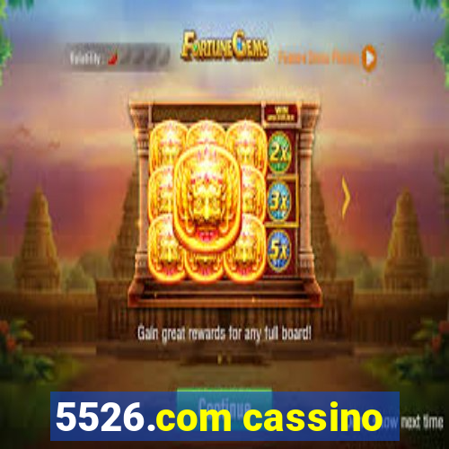 5526.com cassino