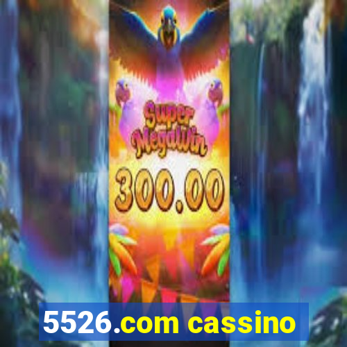 5526.com cassino