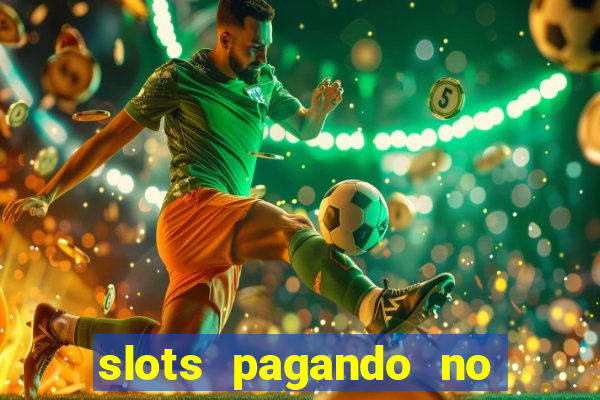 slots pagando no cadastro saque free 2024