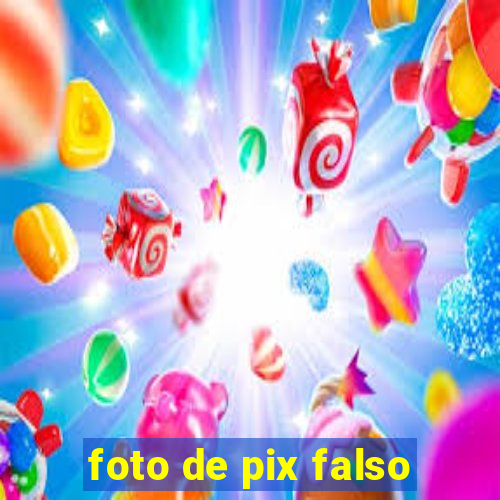 foto de pix falso