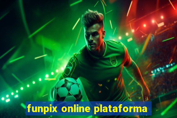 funpix online plataforma