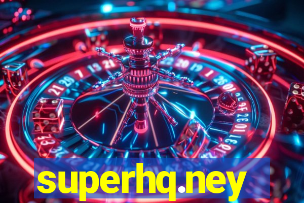 superhq.ney