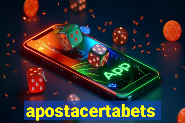 apostacertabets