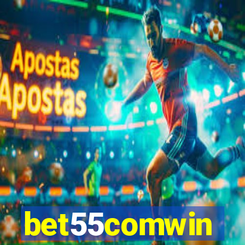 bet55comwin