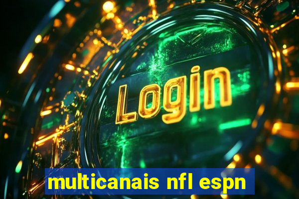 multicanais nfl espn