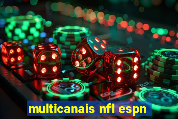 multicanais nfl espn