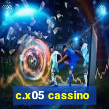 c.x05 cassino