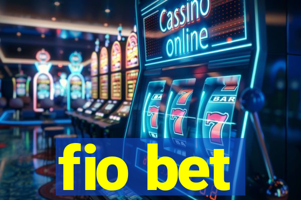 fio bet