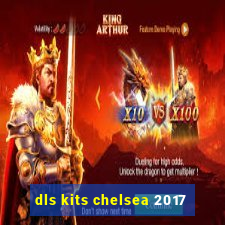 dls kits chelsea 2017