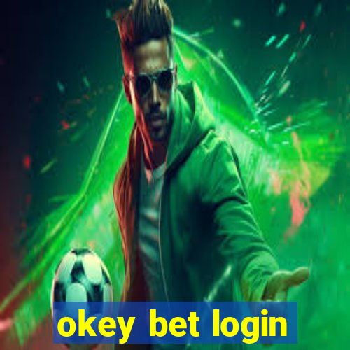 okey bet login