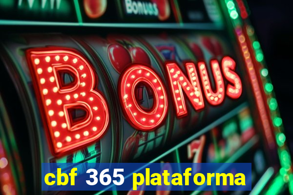 cbf 365 plataforma