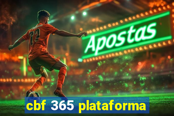 cbf 365 plataforma