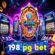 198 pg bet