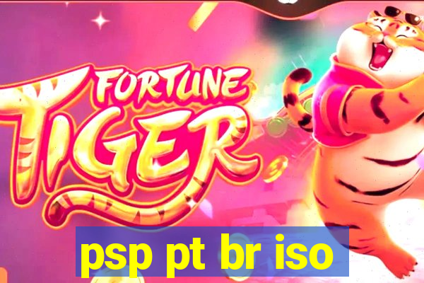 psp pt br iso