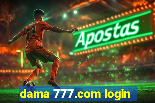 dama 777.com login