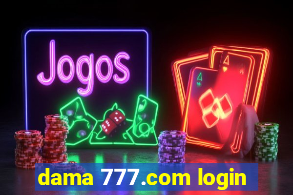 dama 777.com login