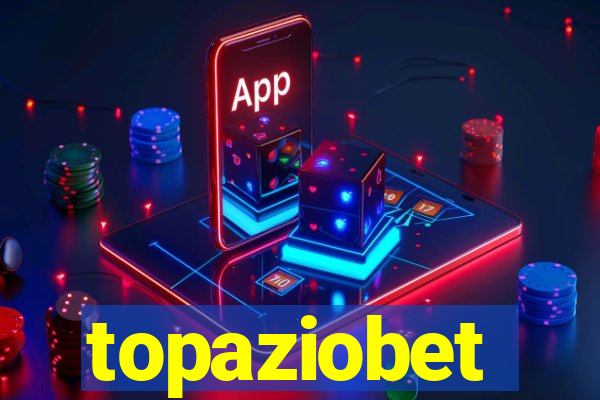 topaziobet