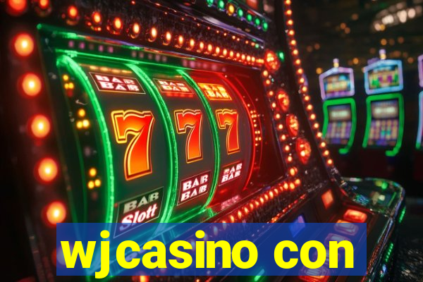 wjcasino con