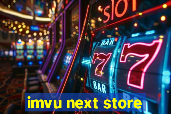 imvu next store