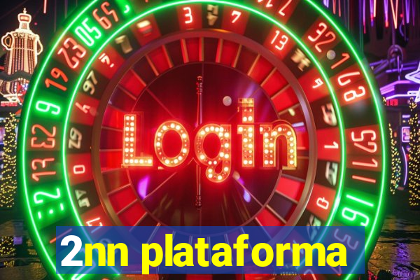 2nn plataforma