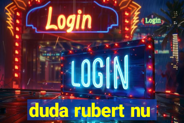 duda rubert nu