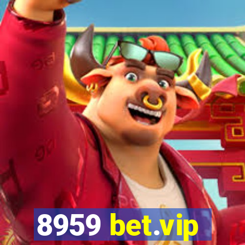 8959 bet.vip