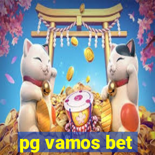 pg vamos bet