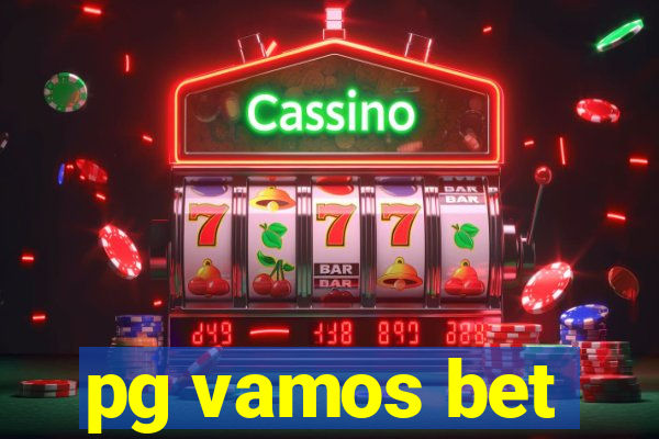 pg vamos bet