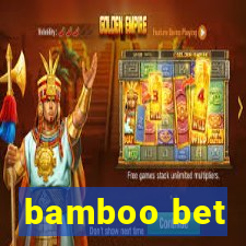 bamboo bet