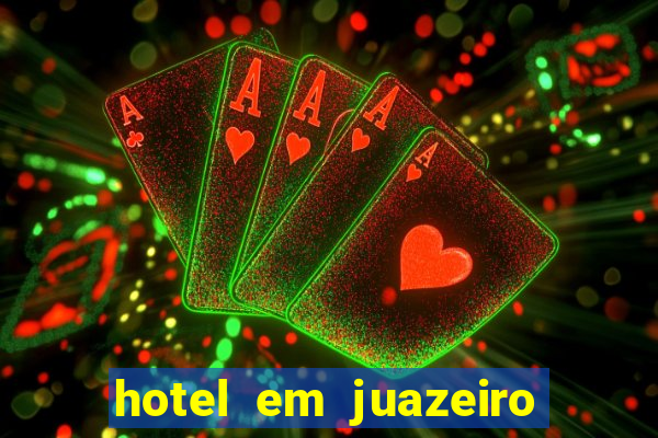 hotel em juazeiro da bahia