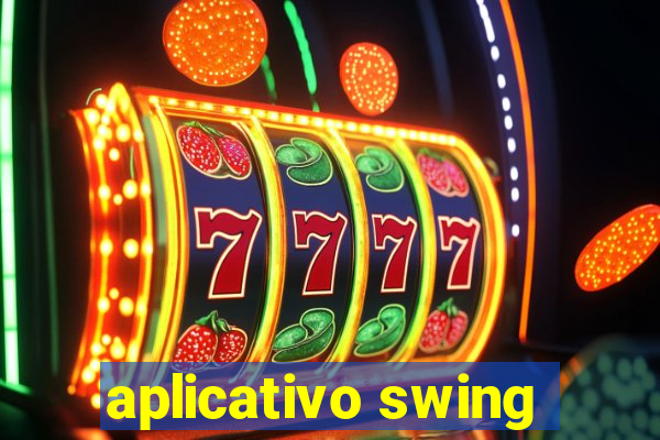 aplicativo swing