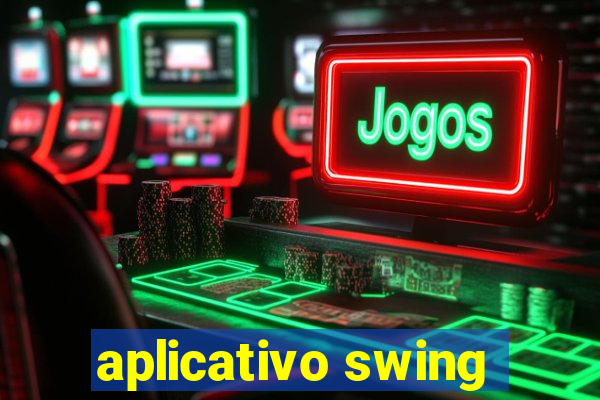 aplicativo swing