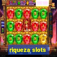 riqueza slots