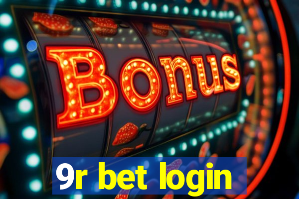 9r bet login