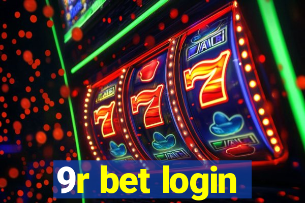 9r bet login