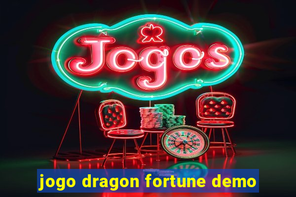 jogo dragon fortune demo